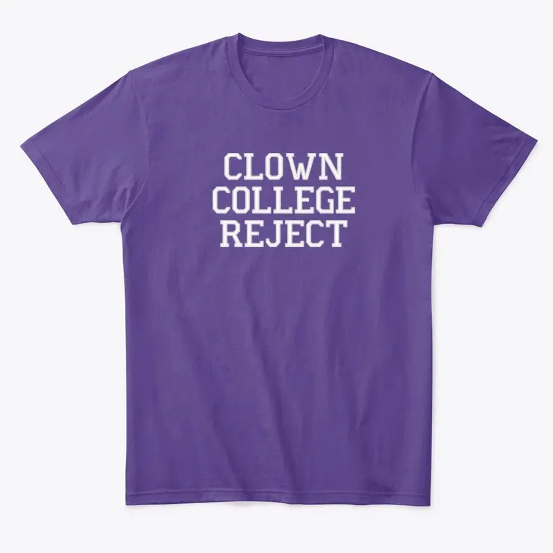 Clown College Reject Clothes