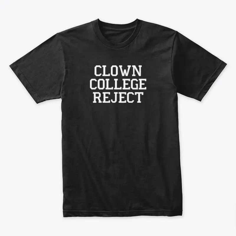 Clown College Reject Clothes